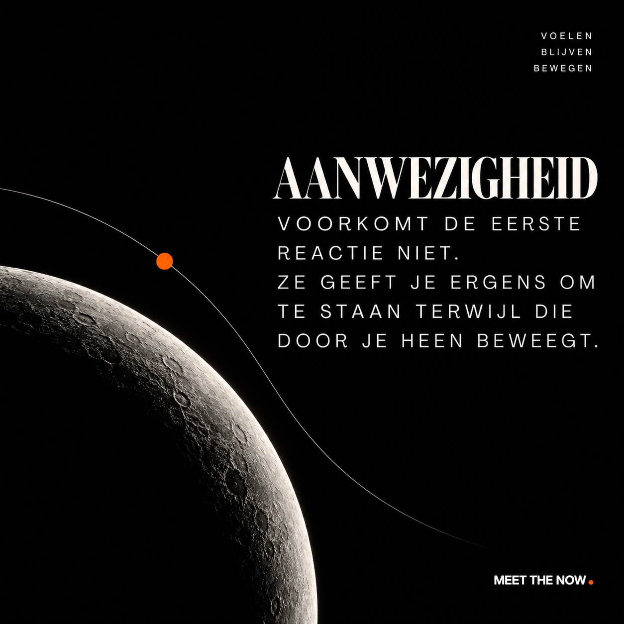 Aanwezigheid voorkomt de eerste reactie niet. Ze geeft je ergens om te staan terwijl die door je heen beweegt.