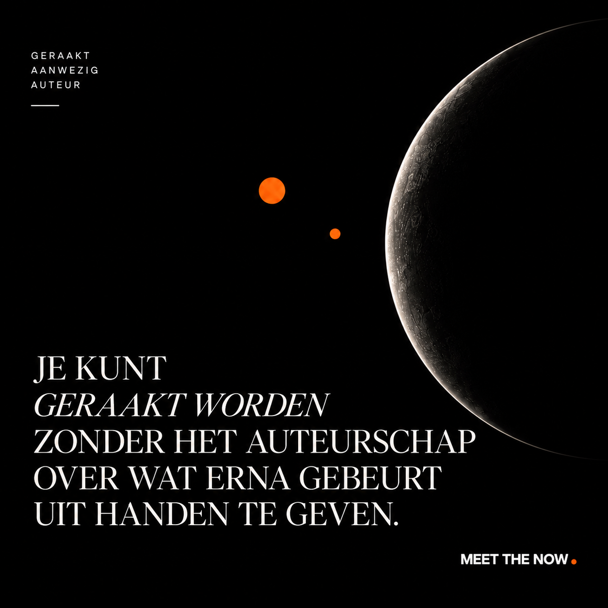 Je kunt geraakt worden zonder het auteurschap over wat erna gebeurt uit handen te geven.